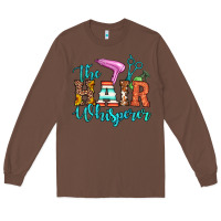 Chestnut the hair whisperer Long Sleeve Tee - Artiststas