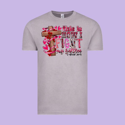 This Is How I Fight My Battles Vintage Tee Designed By Racoondesign