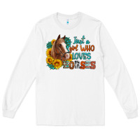 White just a girl who loves horses Long Sleeve Tee - Artiststas