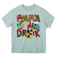 Arona Mama Needs A Drink Heavy Core Tee - FaDigitalArtStudio