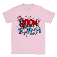 Bubblegum Pink boom bitch 4th of july Classic Tee - BarkalooDesign