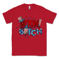 Red boom bitch 4th of july Classic Tee - BarkalooDesign