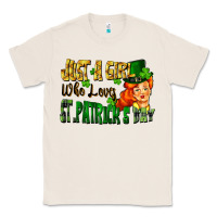 Natural Just a girl who loves St. Patrick's Day Classic Tee - FaDigitalArtStudio