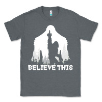 Charcoal Heather bigfoot t  shirt believe this t  shirt Classic Tee - linhVisuals