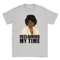 Moon Dust maxine reclaiming my time funny political quote t shirt Classic Tee - baoMotion