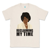 Natural maxine reclaiming my time funny political quote t shirt Classic Tee - baoMotion