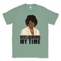 Sage maxine reclaiming my time funny political quote t shirt Classic Tee - baoMotion