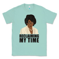 Seafoam maxine reclaiming my time funny political quote t shirt Classic Tee - baoMotion