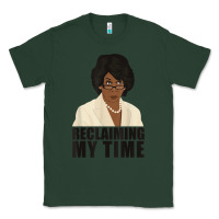 Sports Green maxine reclaiming my time funny political quote t shirt Classic Tee - baoMotion