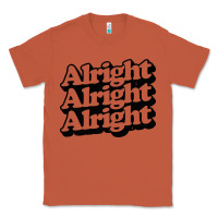 Copper alright alright alright Classic Tee - baoMotion