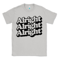 Moon Dust alright alright alright Classic Tee - baoMotion