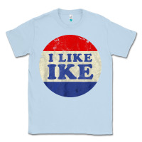Dusty Blue i like ike political button vintage distressed Classic Tee - baoMotion
