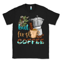Black coffee cups but first coffee bbs Classic Tee - BundleAndBundleShop
