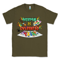 Army Green Normal Is Overrated Classic Tee - FaDigitalArtStudio