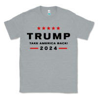 Heather Grey donald trump 2024 take america back Classic Tee - baoMotion