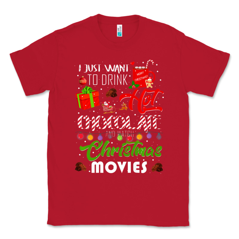 I Just Want To Drink Hot Chocolate Watch Christmas Movies Premium Classic Tee by baoMotion | Teevron