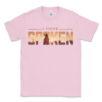 Bubblegum Pink i have spoken Classic Tee - baoMotion