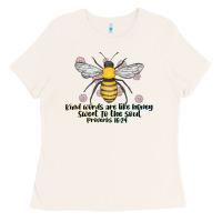 Kinda Words Are Like Honey Sweet To The Soul Ladies Tee | Teevron