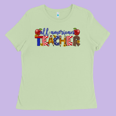 All American Teacher Ladies Tee Designed By Artiststas