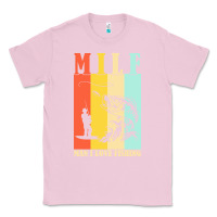 Bubblegum Pink fishing t  shirt milf man i love fishing t  shirt Classic Tee - baoMotion