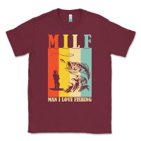 Burgundy fishing t  shirt milf man i love fishing t  shirt Classic Tee - baoMotion