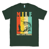 Sports Green fishing t  shirt milf man i love fishing t  shirt Classic Tee - baoMotion