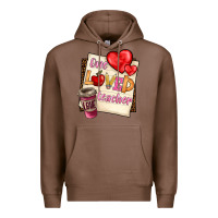 Chestnut one loved teacher Premium Hoodie - BarkalooDesign