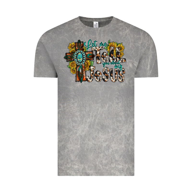Let Me Tell You About My Jesus Vintage Tee by RacoonDesign | Teevron