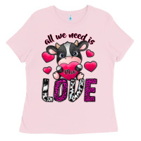 Bubblegum Pink All We Need İs Moo Love Ladies Tee - SublimationCraftShop