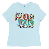 Baby Blue have a holly jolly christmas Ladies Tee - CowhideDigitalArt