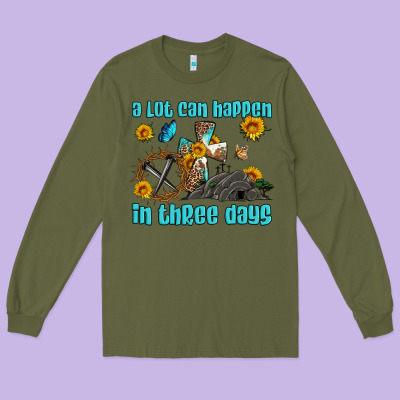 Easter A Lot Can Happen In Three Days Western Sunflowers Long Sleeve Tee Designed By Artiststas