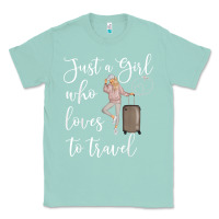 Seafoam just a girl who loves to travel traveling women nomad t shirt Classic Tee - baoMotion