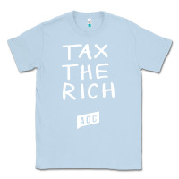 Dusty Blue aoc tax the rich Classic Tee - baoMotion