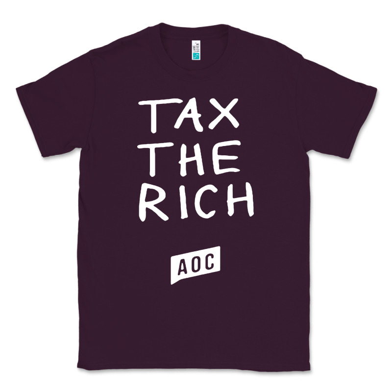 Aoc Tax The Rich Classic Tee by baoMotion | Teevron