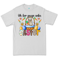 Dove Grey Oh For Peeps Sake Easter Premium Tee - CowhideDigitalArt