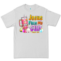 Dove Grey Jesus Fills My Cup Easter Premium Tee - CowhideDigitalArt