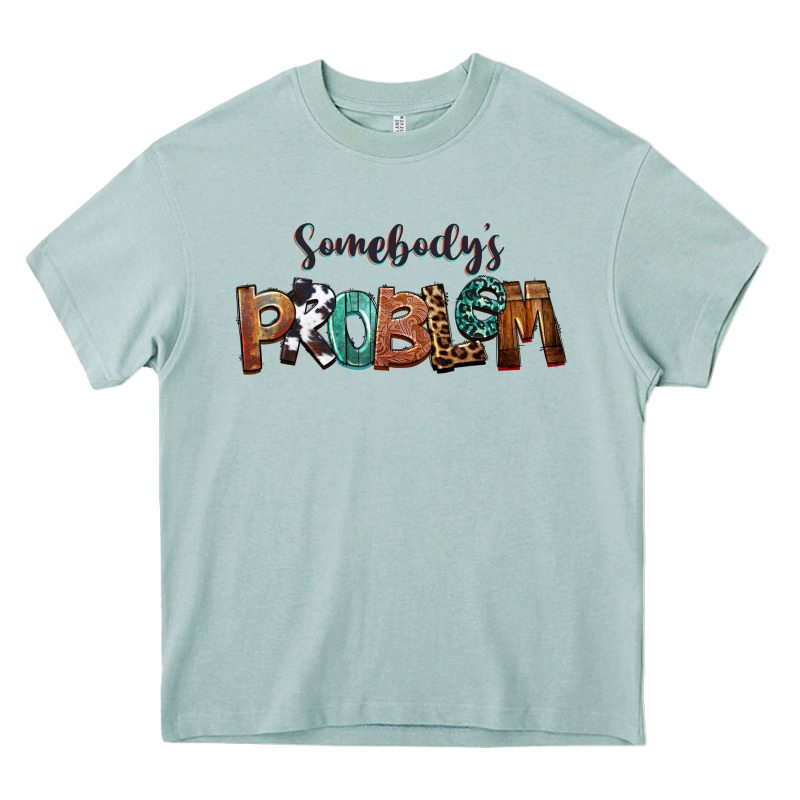 Somebody's Problem Heavy Core Tee by FaDigitalArtStudio | Teevron
