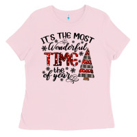 Bubblegum Pink IT THE MOST WONDERFUL TIME the of year Ladies Tee - CowhideDigitalArt