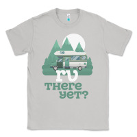 Moon Dust funny camping tee there yet camper rv car Classic Tee - baoMotion