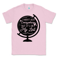 Bubblegum Pink i haven't been everywhere but it's on my list travel t shirt Classic Tee - baoMotion