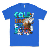 True Royal cold like my soul coffee cups bbs Classic Tee - BundleAndBundleShop