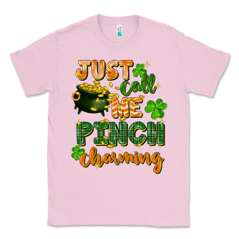 Just Call Me Pinch Charming St. Patricks Day Classic Tee by FaDigitalArtStudio | Teevron
