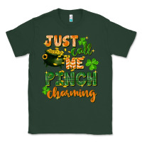Sports Green Just call me pinch charming St. Patricks Day Classic Tee - FaDigitalArtStudio
