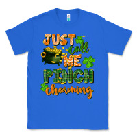 True Royal Just call me pinch charming St. Patricks Day Classic Tee - FaDigitalArtStudio