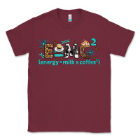 Burgundy e=mc2 energy milk coffee bbs Classic Tee - BundleAndBundleShop