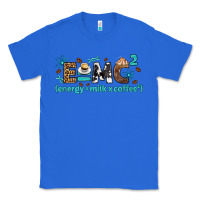 True Royal e=mc2 energy milk coffee bbs Classic Tee - BundleAndBundleShop