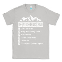 Moon Dust hiking 6 stages of hiking funny hiking nature adventure Classic Tee - baoMotion