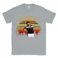 Heather Grey just look at it vintage funny for men women and family t shirt Classic Tee - baoMotion