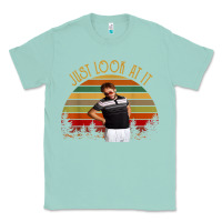 Seafoam just look at it vintage funny for men women and family t shirt Classic Tee - baoMotion