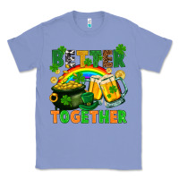 Colony Blue St. Patrick's Day better together Classic Tee - FaDigitalArtStudio